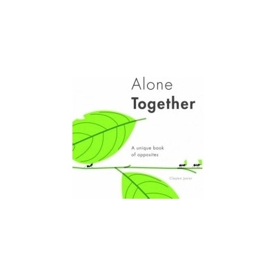 Alone Together Clayton Junior Hardcover