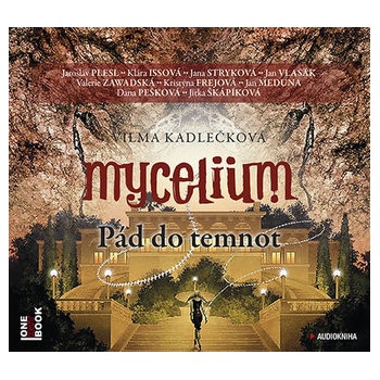 Mycelium Pád do temnot