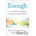 Enough - Oprah Winfrey