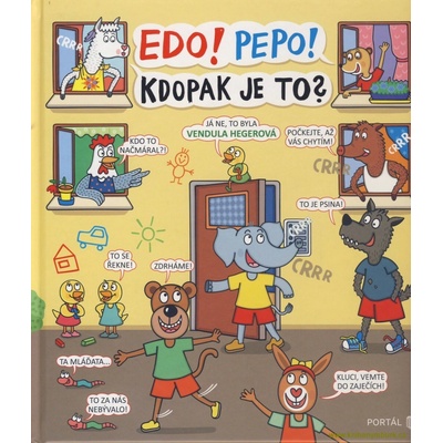 Edo! Pepo! Kdopak je to?