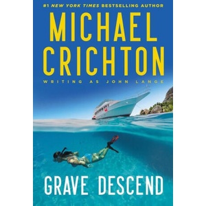 GRAVE DESCEND | CRICHTON MICHAEL (2024)