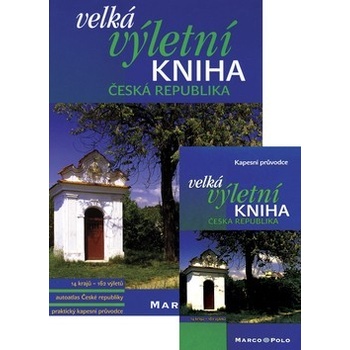 Velká výletní kniha Česká republika