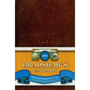 Bradshaw's Handbook | George Bradshaw (2012)