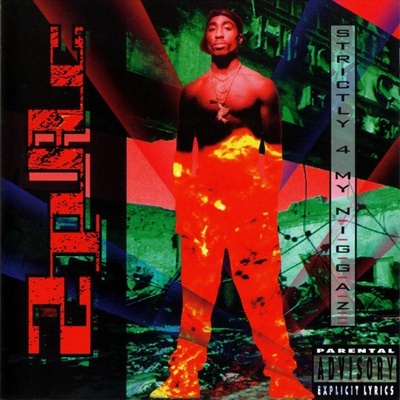 2Pac - Strictly 4 My N.I.G.G.A.Z. Edice 2018 LP