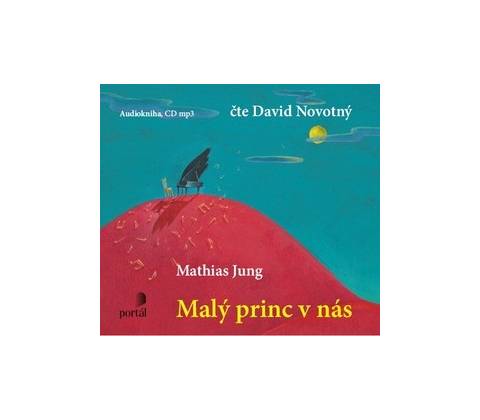 Malý princ v nás