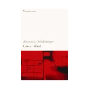 Cancer Ward | Aleksandr Solzhenitsyn (2003)