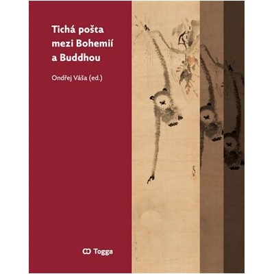Tichá pošta mezi Bohemií a Buddhou