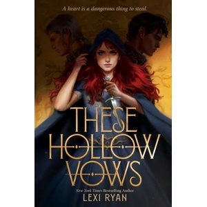 These Hollow Vows | Lexi Ryan (ISBN: 9780358668091)