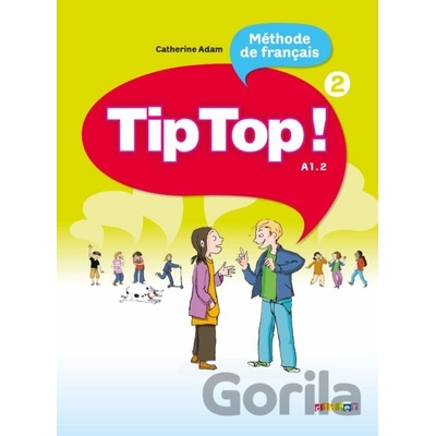 Tip Top! 2 Livre élève - učebnica