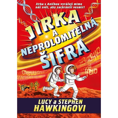 Jirka a neprolomitelná šifra - Stephen, Lucy Hawking, Hawking