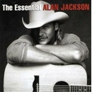 The Essential Alan Jackson