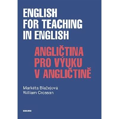 English for Teaching in English / Angličtina pro výuku v angličtině