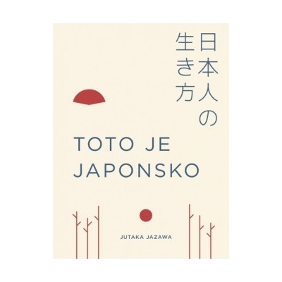 Toto je Japonsko