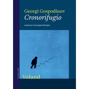 Cronorifugio | Georgi Gospodinov (ISBN: 9788862434201)