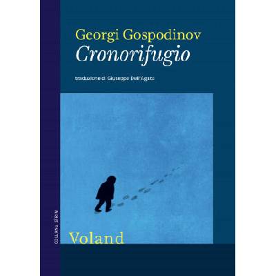 Cronorifugio | Georgi Gospodinov