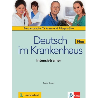 Deutsch im Krankenhaus Neu – Intensivtrainer