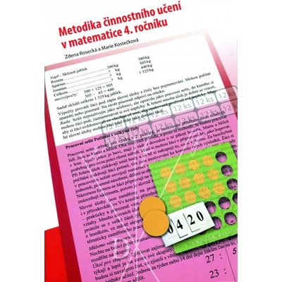 Metodika činnostního učení v matematice 4. ročníku - Rosecká Zdena, Kostečková Marie