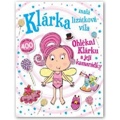 Klárka, malá lízátková víla