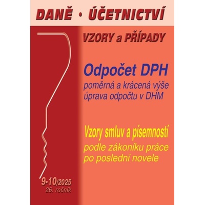 Daně, účetnictví, vzory a případy 9-10/2025