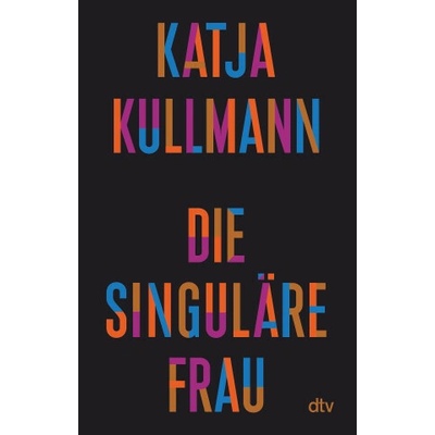 Die Singuläre Frau