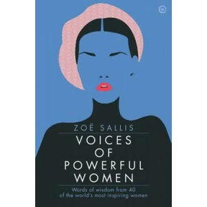 Voices of Powerful Women | ZOE SALLIS (ISBN: 9781786782199)