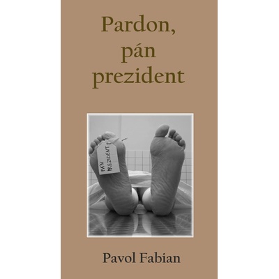 Pardon, pán prezident