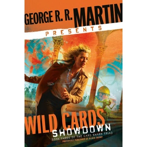 George R. R. Martin Presents Wild Cards: Showdown | Martin, George R. R (ISBN: 9780593357934)