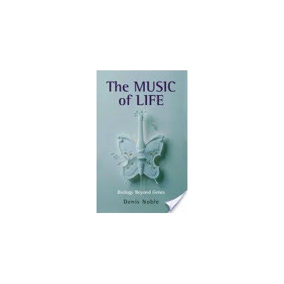 Music of Life | Denis Noble
