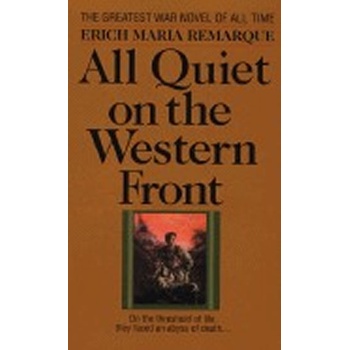 All Quiet on the Western Front - E. M. Remarque