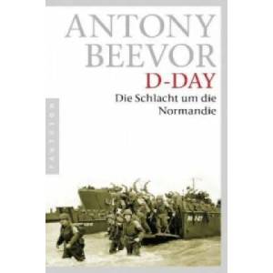 D-Day | Antony Beevor, Helmut Ettinger (2011)