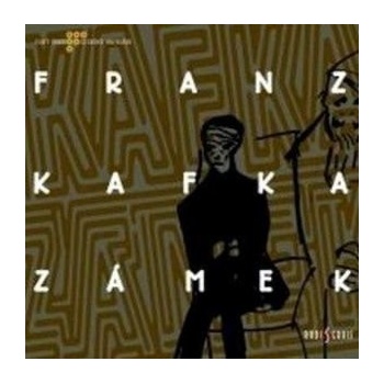 Zámek - Franz Kafka
