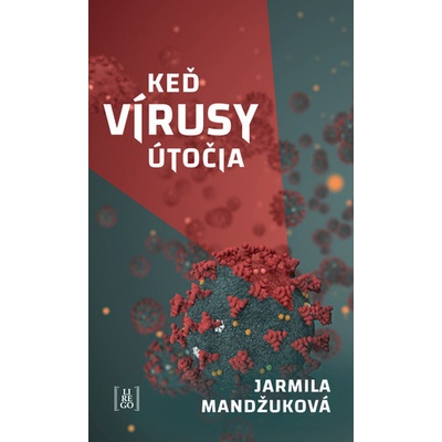 Keď vírusy útočia LIREGO