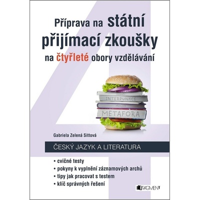 Příprava na státní přijímací zkoušky na čtyřleté obory vzdělávání Český jazyk