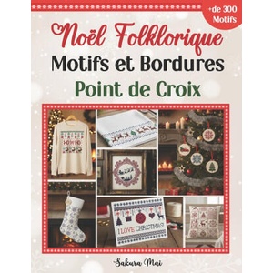 Noël Folklorique Motifs et Bordures Point de Croix | Sakura Mai (2025)