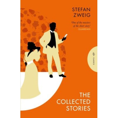 The Collected Stories of Stefan Zweig