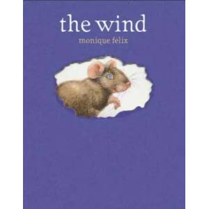 The Wind | Monique Felix, Monique Faelix, Monique Felix (ISBN: 9781568462271)