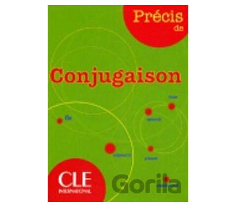 Précis de conjugaison - Isabelle Chollet
