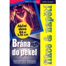 Brána do pekel - Wayne Ford
