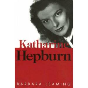 Katharine Hepburn | Barbara Leaming (ISBN: 9780879102937)