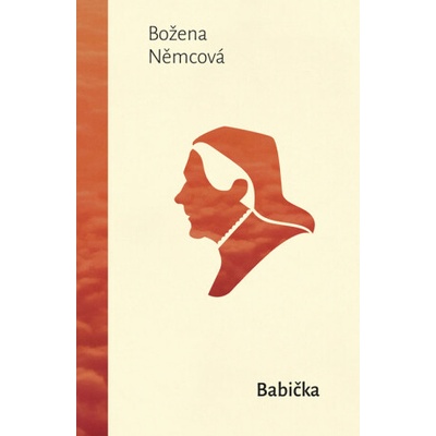 Babička - Božena Němcová
