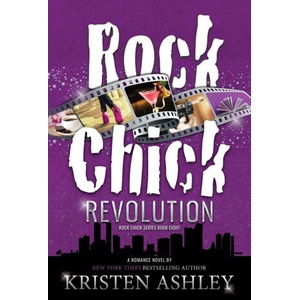 Rock Chick Revolution | Kristen Ashley (ISBN: 9781954680159)