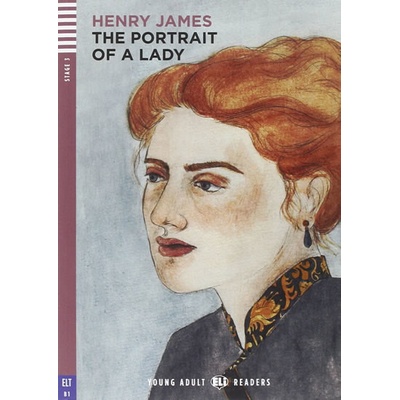 Young Adult ELI Readers 3/B1: The Portrait Of A Lady + Downloadable Multimedia