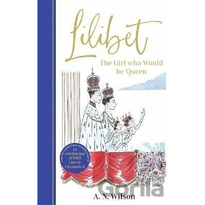 Lilibet - A.N. Wilson