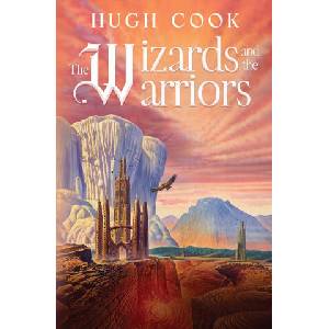 The Wizards and the Warriors (ISBN: 9781963191011)