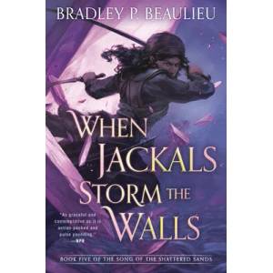 When Jackals Storm the Walls | Beaulieu, Bradley P (ISBN: 9780756414627)