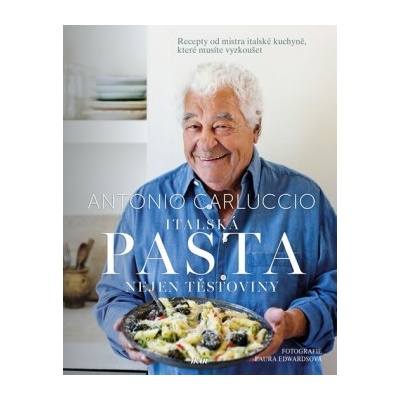 Italská pasta – nejen těstoviny - Antonio Carluccio