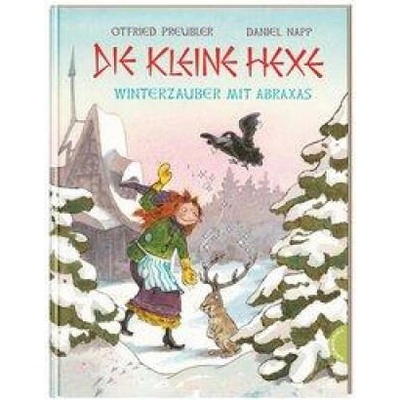 Die kleine Hexe. Winterzauber mit Abraxas | Susanne Preußler-Bitsch, Daniel Napp