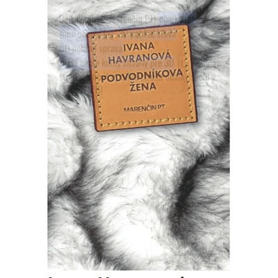 Podvodníkova žena - Ivana Havranová