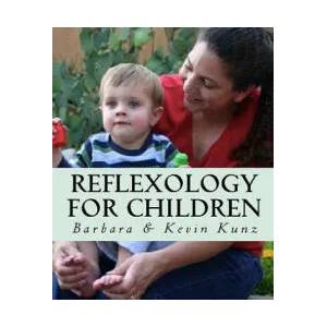 Reflexology for Children | Barbara Kunz (ISBN: 9781460922514)