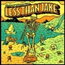 LESS THAN JAKE: GREETINGS & SALUTATIONS CD